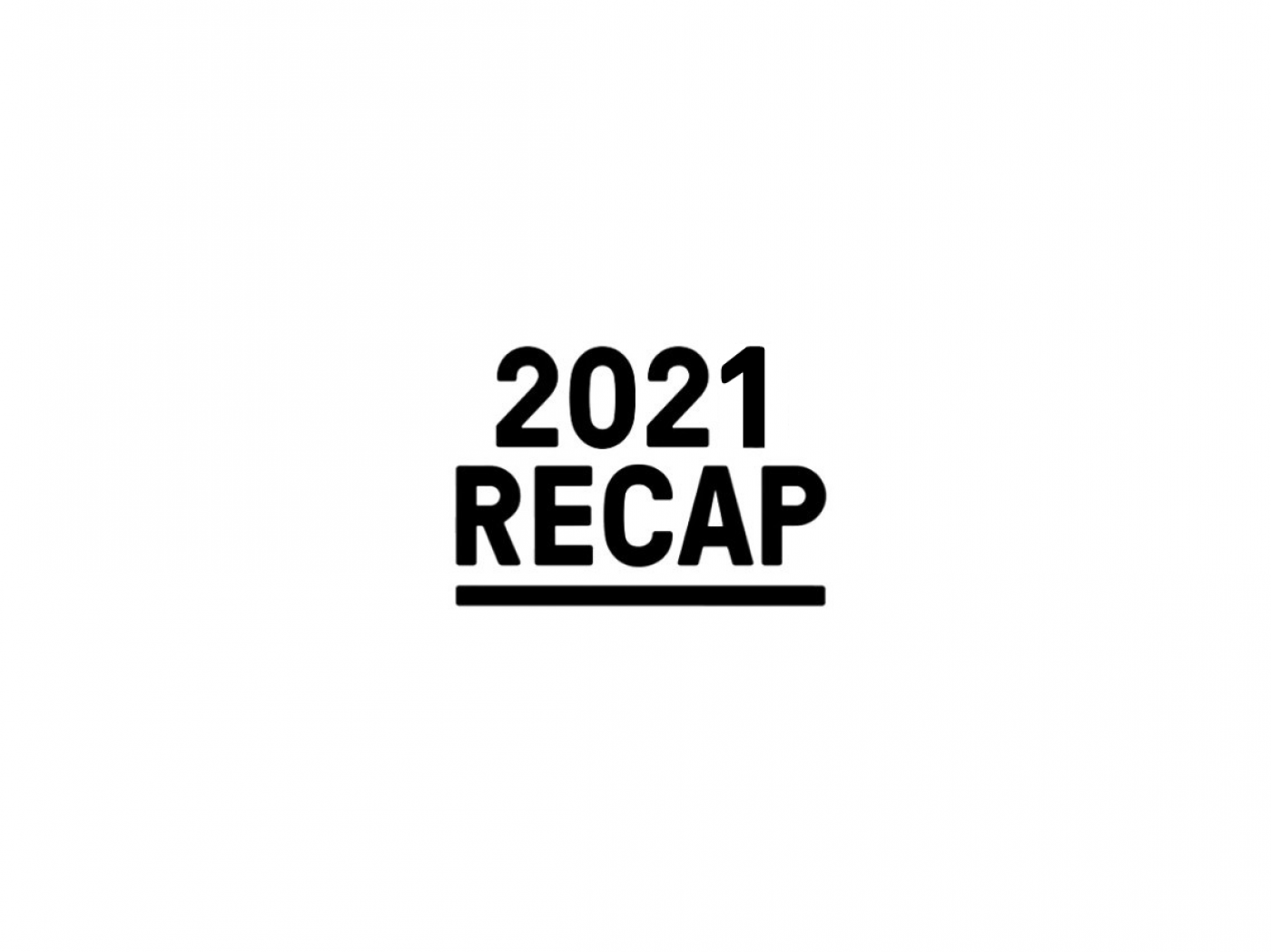 RECAP 2021